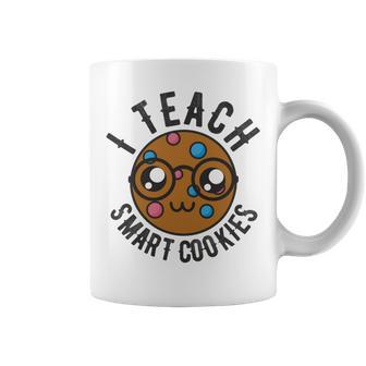 Teacher Of Clever Kids I Teach Smart Cookies Funny And Sweet Lessons Accessories Coffee Mug | Favorety DE