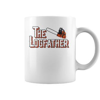 The Logfather Funny Arborist I Woodworker Chainsaw Awesome Coffee Mug | Mazezy