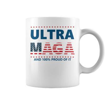 Ultra Maga And Proud Of It V5 Coffee Mug | Favorety CA