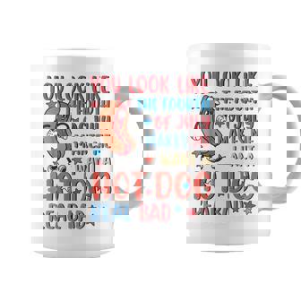 You Look Like 4Th Of July Makes Me Want A Hot Dog Real Bad V11 Coffee Mug | Seseable FR