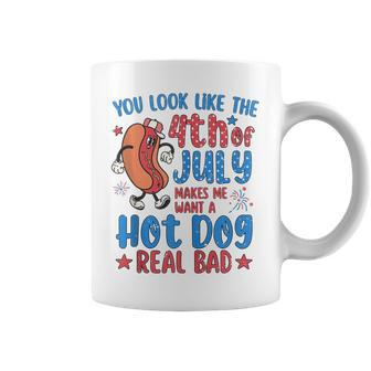 You Look Like 4Th Of July Makes Me Want A Hot Dog Real Bad V8 Coffee Mug - Seseable