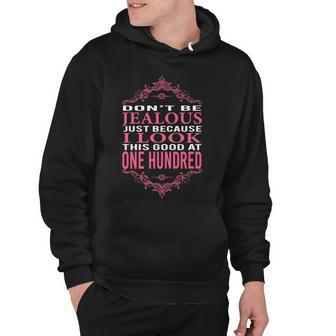 100Th Birthday I Look This Good At 100 Years Old Hoodie - Seseable