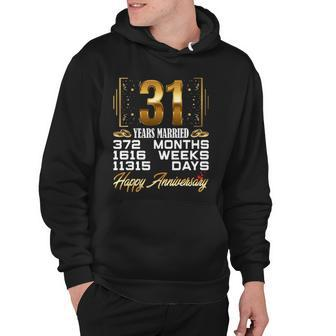 31 Years Married - Funny 31St Wedding Anniversary Hoodie | Mazezy