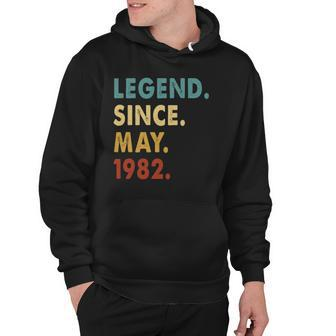 40 Years Old Gifts Legend Since May 1982 40Th Birthday Hoodie | Mazezy