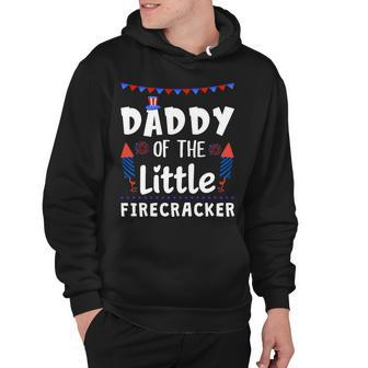 4Th Of July Birthday - Dad Daddy Of The Little Firecracker Hoodie - Seseable