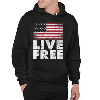 4Th Of July Gift For Men Women Live Free American Flag Gift Hoodie - Seseable