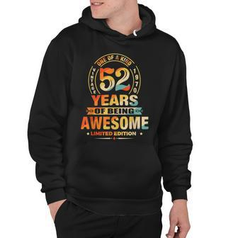 52Nd Birthday Gifts 52 Years Of Being Awesome Vintage 1970 Hoodie - Seseable
