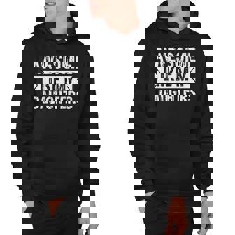 Awesome Like My Daughters Parents Day Family Hoodie - Thegiftio