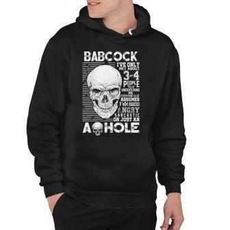 Babcock Name Gift Babcock Ive Only Met About 3 Or 4 People Hoodie - Seseable