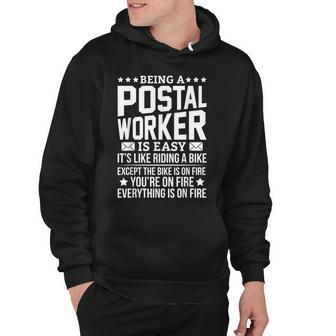 Being A Postal Worker Is Easy Postal Worker Hero Novelty Hoodie - Thegiftio UK