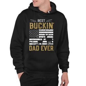 Best Buckin Dad Ever Funny Deer Hunter Cool Hunting Hoodie - Monsterry CA