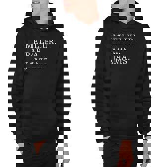 Best Dad Ever French Language Funny Fathers Day Vacation Hoodie - Thegiftio UK