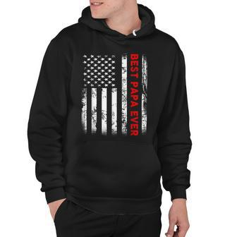 Best Papa Ever American Flag S For Grandpa Fathers Day Hoodie - Seseable