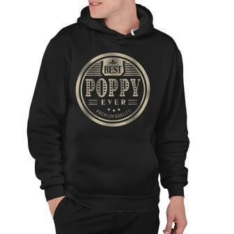 Best Poppy Ever Grandfather Dad Father Day Hoodie - Seseable