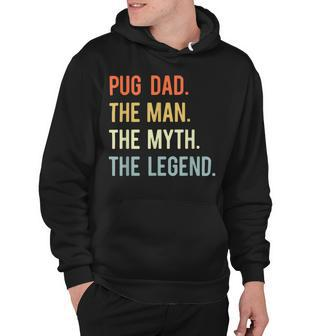 Best Pug Dad S Dog Animal Lovers Cute Man Myth Legend Hoodie - Seseable