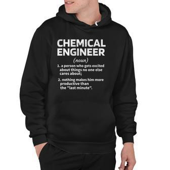 Chemical Engineer Definition Chemical Engineering Student Hoodie | Mazezy