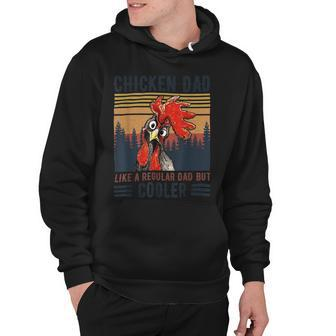Chicken Chicken Chicken Dad Like A Regular Dad Farmer Poultry Father Day_ V12 Hoodie - Monsterry