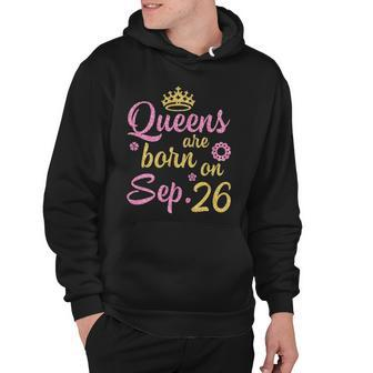 Crown Queens Are Born On September 26 Happy Birthday Hoodie | Mazezy