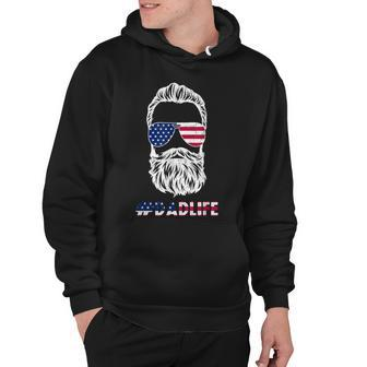 Dad Life Sunglasses American Flag Fathers Day 4Th Of July Hoodie - Seseable