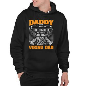 Daddy Is My Favorite Viking Dad - Viking Norse Mythology Hoodie | Mazezy