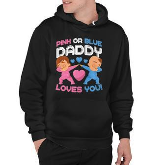 Daddy Loves You Pink Blue Gender Reveal Newborn Announcement Hoodie | Mazezy