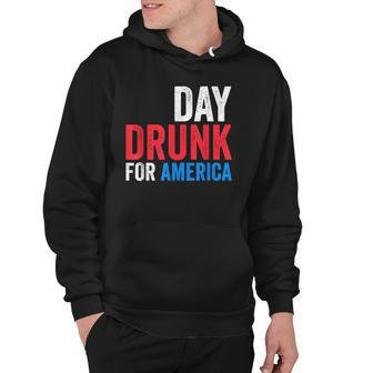 Day Drunk For America Drinking Fourth Of July Gift Hoodie | Mazezy