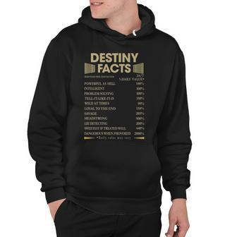 Destiny Name Gift Destiny Facts V2 Hoodie - Seseable