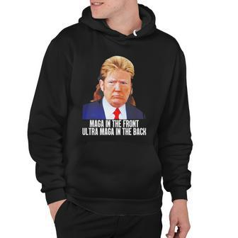 Donald Trump Maga In The Front Ultra Maga In The Back V2 Hoodie - Thegiftio UK