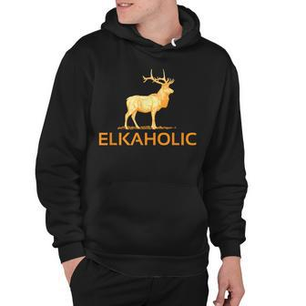 Elkaholic Funny Elk Hunting For The Elk Hunter Hoodie - Thegiftio UK