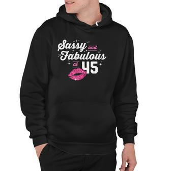 Fabulous At 45 Years Old Gifts 45Th Birthday Chapter 45 Gift Hoodie | Mazezy