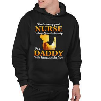 Father Grandpa Behind Every Great Nurse Is A Daddy249 Family Dad Hoodie - Monsterry