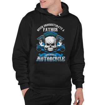 Father Grandpa Dad Biker Gift Never Underestimate Motorcycle Skull544 Family Dad Hoodie - Monsterry UK