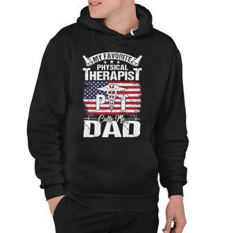 Father Grandpa My Favorite Physical Therapist Calls Me Dad S Day 510 Family Dad Hoodie - Monsterry