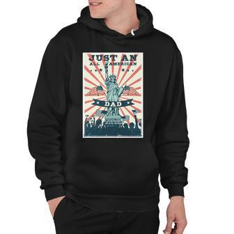 Fathers Day All American Dad - 4Th Of July - Patriotic Man Hoodie - Seseable