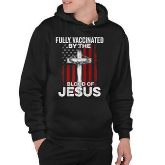 Fully Vaccinated By The Blood Of Jesus Christian Usa Flag V2 Hoodie - Thegiftio UK