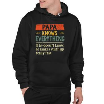 Funny Papa Knows Everything If He Doesnt Know Fathers Day Hoodie - Thegiftio UK