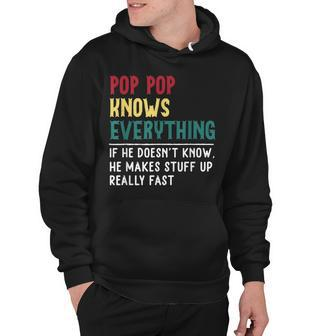Funny Pop Pop Know Everything Fathers Day Gift For Grandpa Hoodie - Thegiftio UK