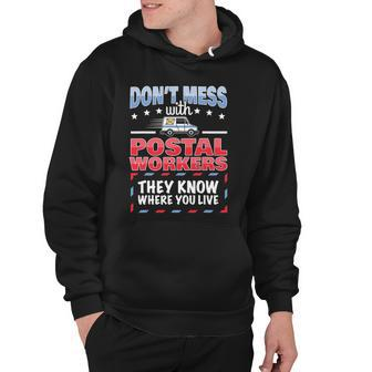 Funny Postal Worker Saying Postman Mailman I Dont Mess Hoodie | Mazezy