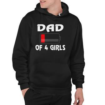 Funny Tired Dad Of 4 Girls Four Daughters Fathers Day Dad Hoodie - Thegiftio UK