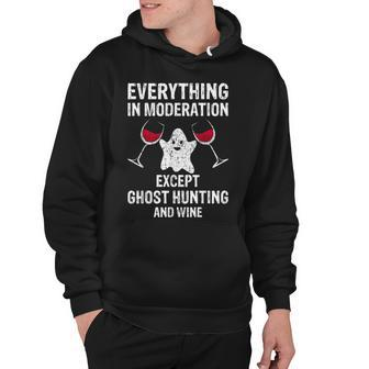 Ghost Hunting Gift Funny Ghost Hunter And Wine V2 Hoodie - Thegiftio UK