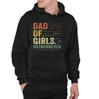 Girl Dad Outnumbered Men Fathers Day Father Of Girls Vintage Hoodie | Mazezy