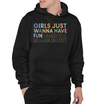Girls Just Wanna Have Fundamental Rights Hoodie | Mazezy