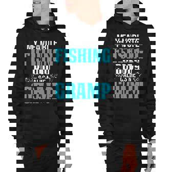 Gramp Grandpa Fishing Gift My Favorite Fishing Buddy Calls Me Gramp Hoodie - Seseable
