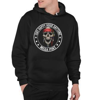 Hearsay Isnt Happy Hour Anytime Mega Pint Hoodie | Mazezy