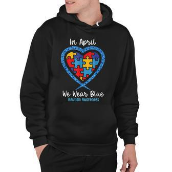 Heart In April We Wear Blue Love Hope Faith Autism Awareness Hoodie - Thegiftio UK