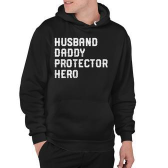 Husband Daddy Protector Hero 4Th Of July For Dad Hoodie - Seseable