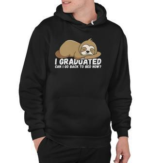 I Graduated Can I Go Back To Bed Now - Funny Senior Grad Hoodie | Mazezy