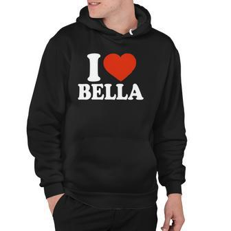 I Love Bella I Heart Bella Red Heart Valentine Hoodie - Thegiftio UK