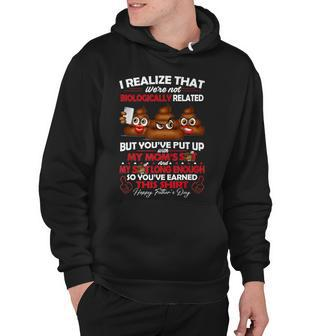 I Realize That Were Not Biologically Related Fathers Day Hoodie - Seseable