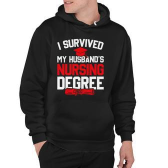 I Survived My Husbands Nursing Degree Funny Graduation Hoodie - Thegiftio UK